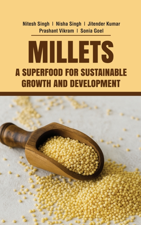 Cover image for book Millets: A Superfood for Sustainable Growth and Development
