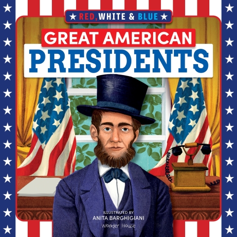 Cover image for book Red, White & Blue Great American Presidents