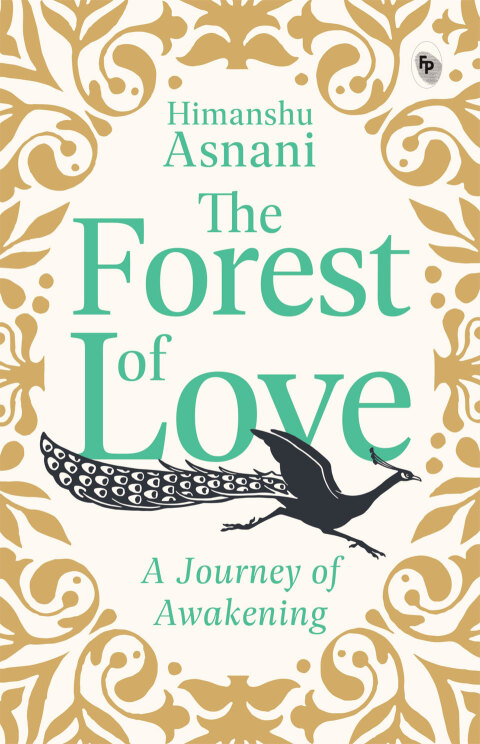 Cover image for book The Forest of Love: A Journey of Awakening
