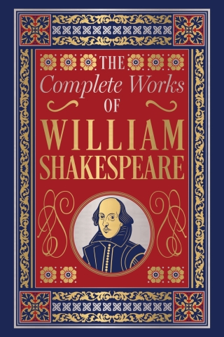 The Complete Works of William Shakespeare