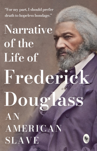 "Narrative of the Life of Frederick Douglass, an American Slave"