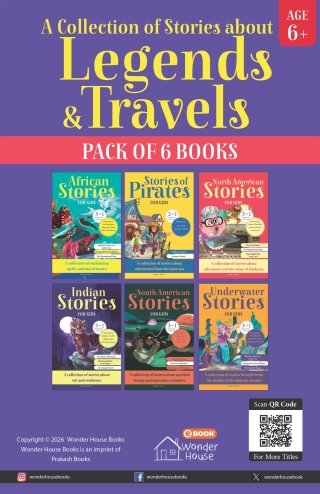 A Collection of Stories about Legends and Travels (Pack of 6) Batch 5