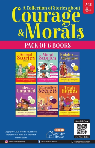 A Collection of Stories about Courage and Morals (Pack of 6 books) Batch 1