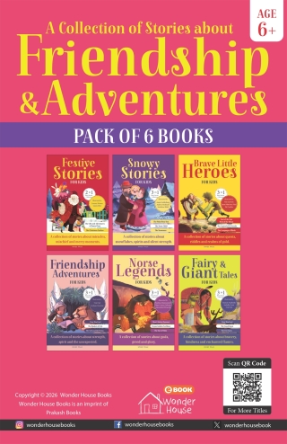 A Collection of Stories about Friendship and Adventures (Pack of 6 books) Batch 2