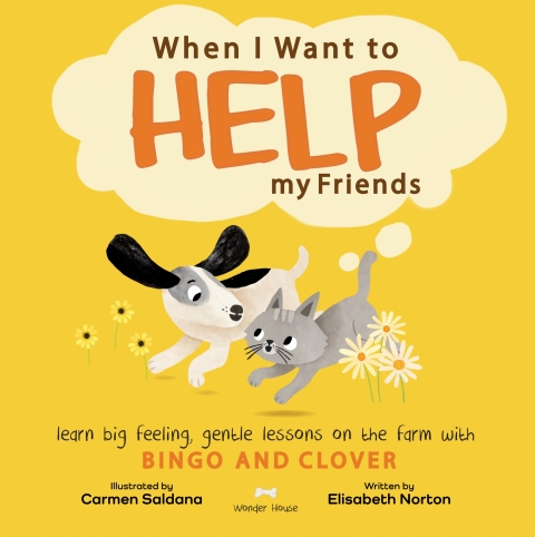 Cover image for book When I Want To Help My Friends