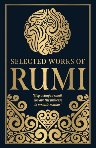 Selected Works of Rumi