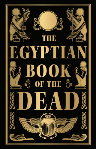 The Egyptian Book of the Dead