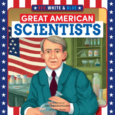 Cover image for book Red, White & Blue Great American Scientists