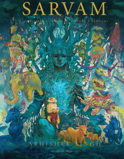 Cover image for book Sarvam: Divine Tales of Oneness, Virtues & Harmony