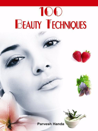صورة الغلاف: 100 Beauty Techniques 1st edition 9789380177984