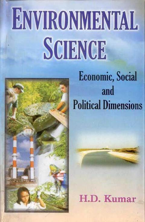 Cover image for book Environmental Science: Economic, Social and Political Dimensions