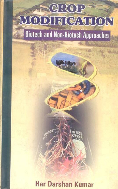 Cover image for book Crop Modification: Biotech and Non Biotech Approaches