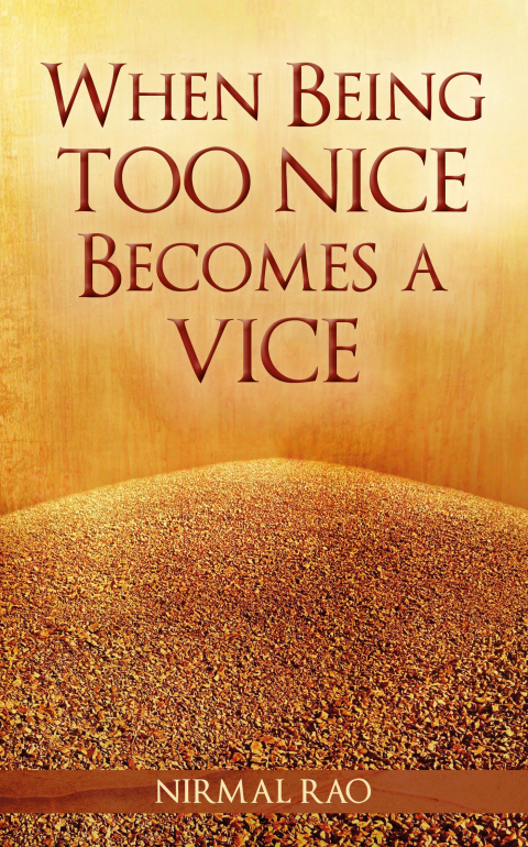 Cover image for book When Being Too Nice Becomes Vice