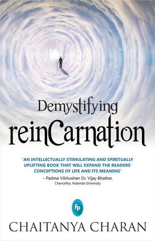 Demystifying Reincarnation