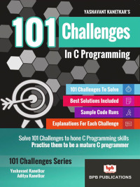صورة الغلاف: 101 Challenges In C Programming 1st edition 9789386551429