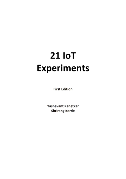 Cover image for book 21 IoT Experiments