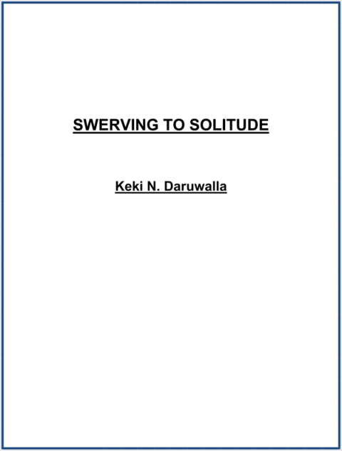 Cover image for book Swerving to Solitude