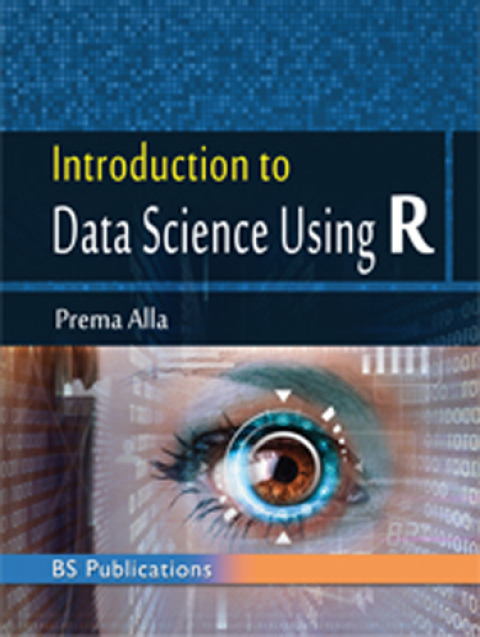 Cover image for book Introduction to Data Science Using R
