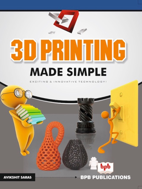 Cover image for book 3D Printing Made Simple