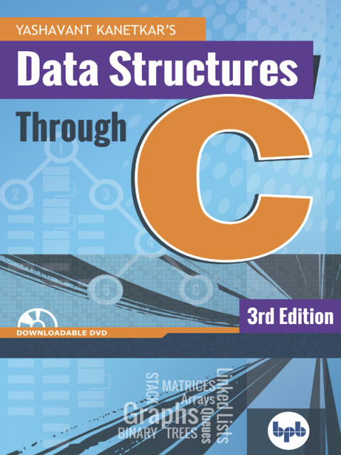 Cover image for book Data Structures Through C