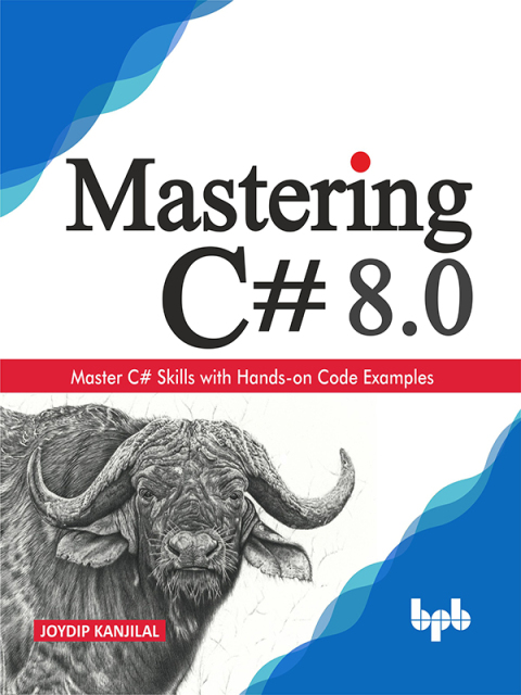 Cover image for book Mastering C# 8.0: Master C# Skills with Hands-on Code Examples
