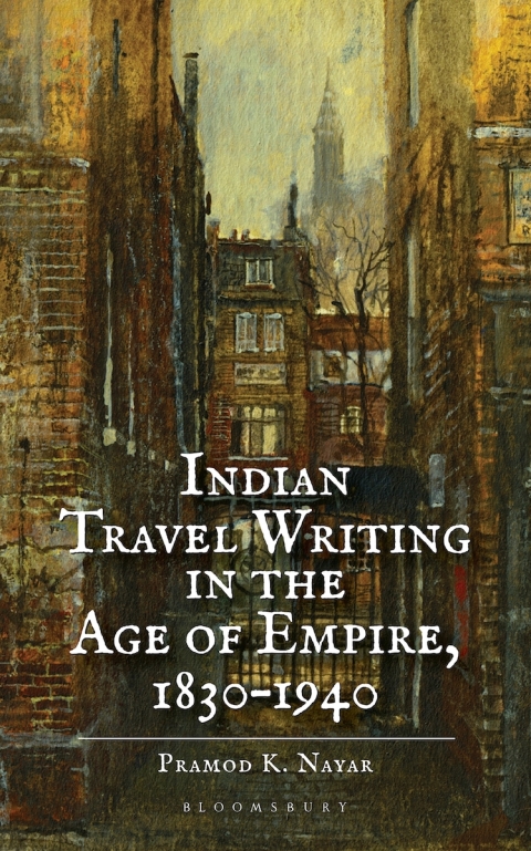 Cover image for book Indian Travel Writing in the Age of Empire
