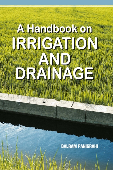 Cover image for book A Handbook on Irrigation and Drainage
