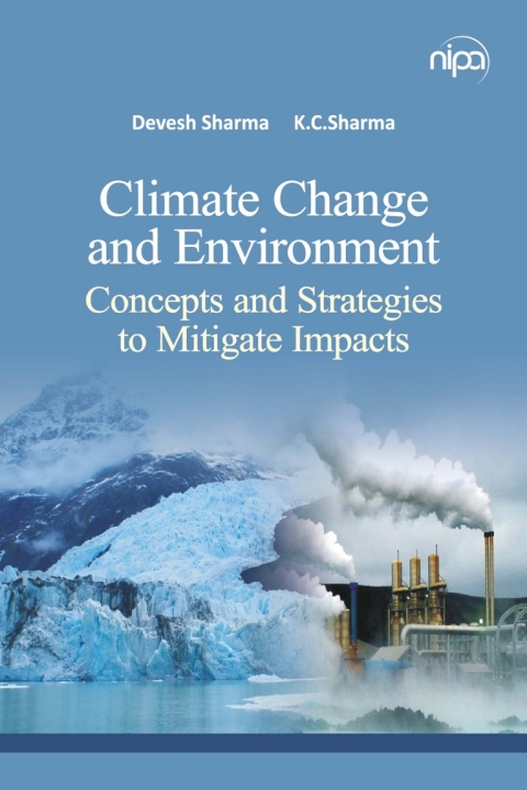 Cover image for book Climate Change and Environment: Concepts and Strategies To Mitigate Impacts