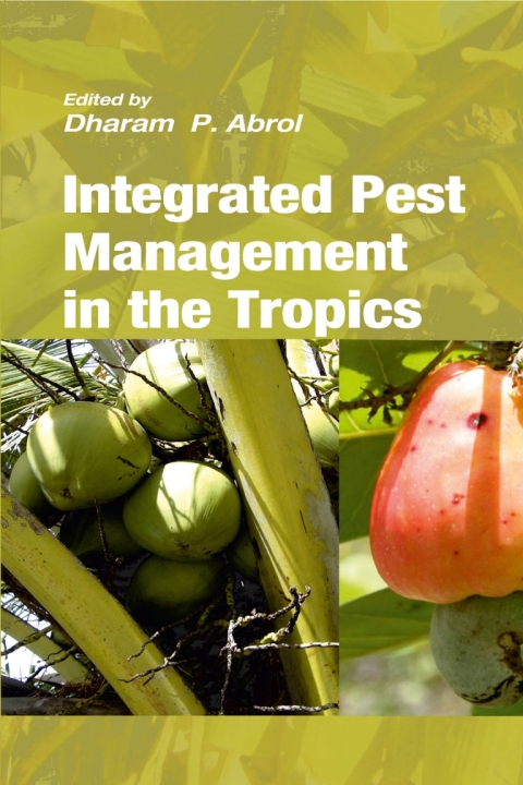 Cover image for book Integrated Pest Management in The Tropics (Completes in 2 Parts)
