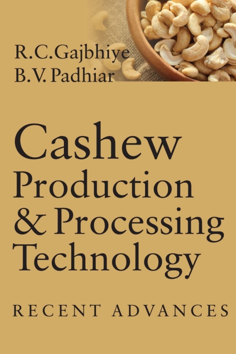 Cover image for book Cashew Production and Processing Technology: Recent Advances