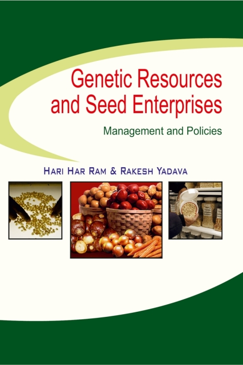 Cover image for book Genetic Resources and Seed Enterprises: Management and Policies (Completes in 2 Parts)