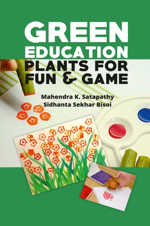 Cover image for book Green Education: Plants for Fun and Games