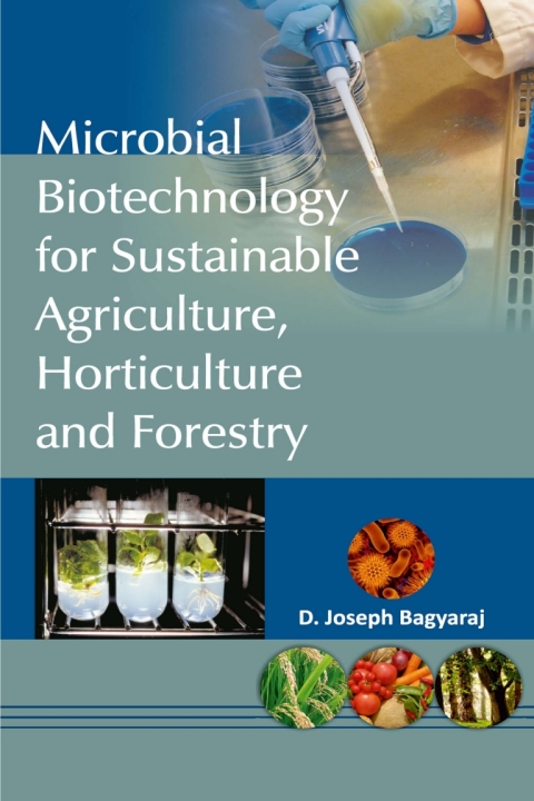 Cover image for book Microbial Biotechnology for Sustainable Agriculture,Horticulture and Forestry