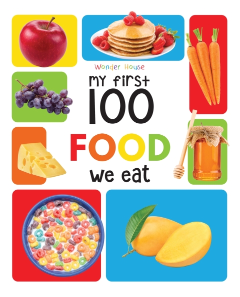 Cover image for book My First 100 Food We Eat