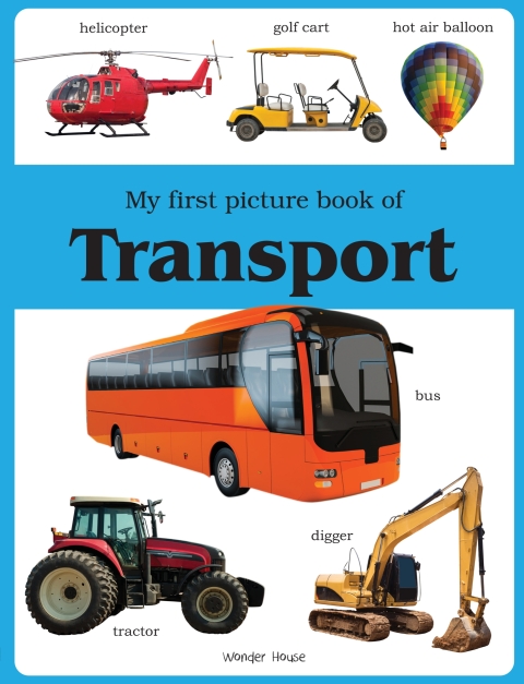 Cover image for book My First Picture Book of Transport