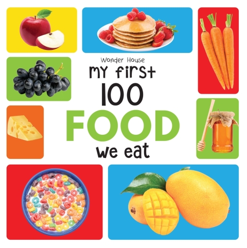 Cover image for book My First 100 Food We Eat