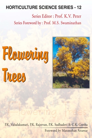 Flowering Trees : Horticulture Science Series