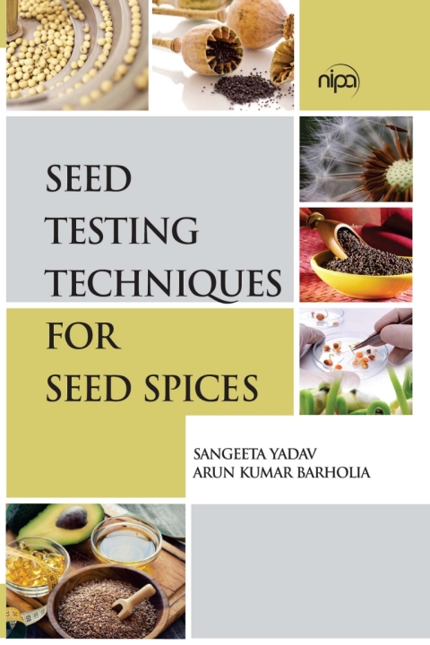 Cover image for book Seed Testing Techniques for Seed Spices