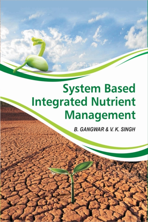 Cover image for book System Based Integrated Nutrient Management