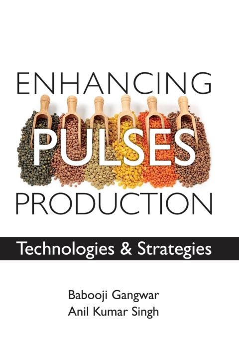 Enhancing Pulses Production: Technologies and Strategies 