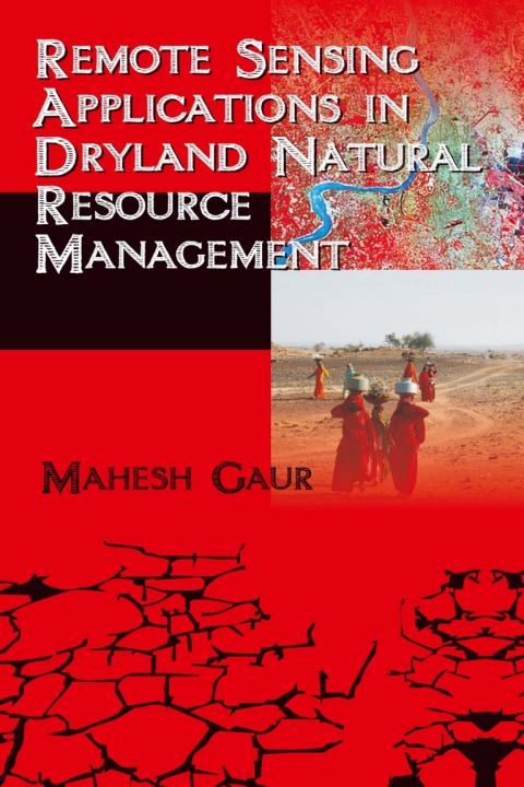 Cover image for book Remote Sensing Applications in Dryland Natural Resource Management