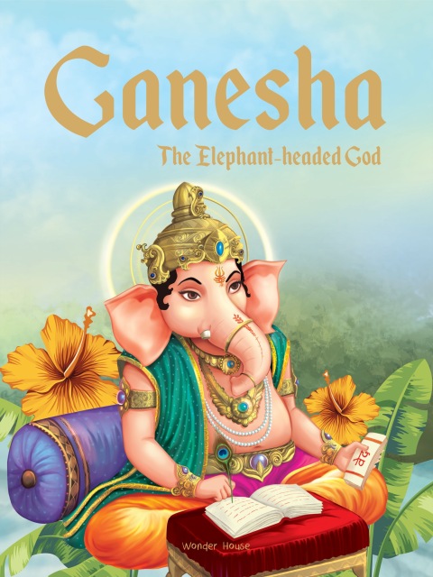 Cover image for book Ganesha: The Elephant Headed God