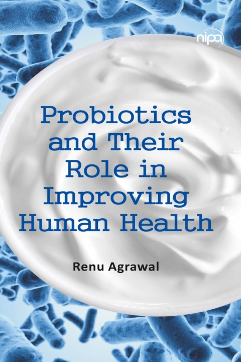 Cover image for book Probiotics and Their Role in Improving Human Health