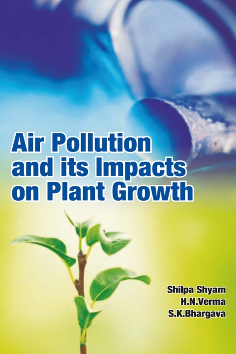 Cover image for book Air Pollution and It's Impacts on Plant Growth