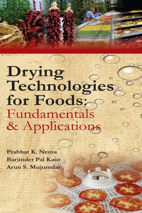 Cover image for book Drying Technologies for Foods: Fundamentals & Applications:  Part I