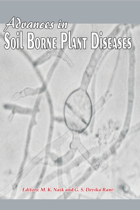 Cover image for book Advances in Soil Borne Plant Diseases