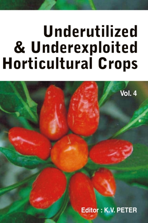 Cover image for book Underutilized and Underexploited Horticultural Crops: Vol 04