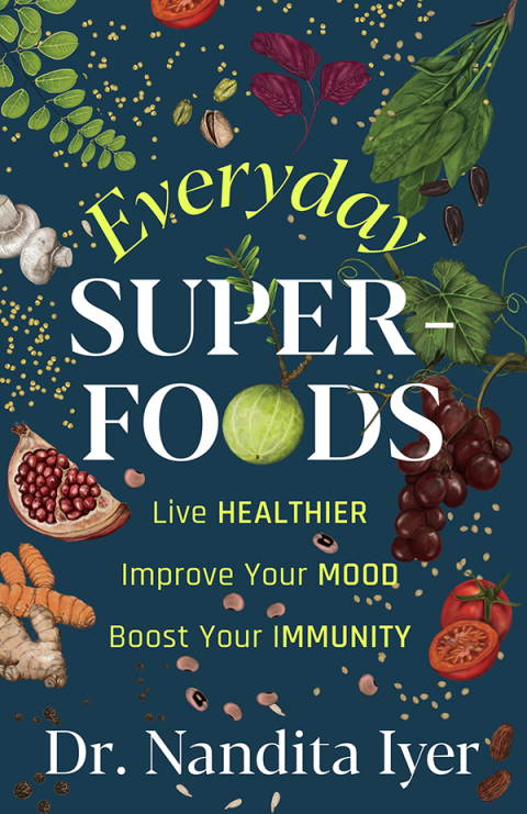Everyday Superfoods 