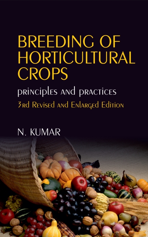 Cover image for book Breeding of Horticulture Crops: Principles and Practices: 3rd Revised and Enlarged Edition