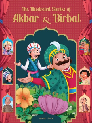 The Stories of Akbar and Birbal
